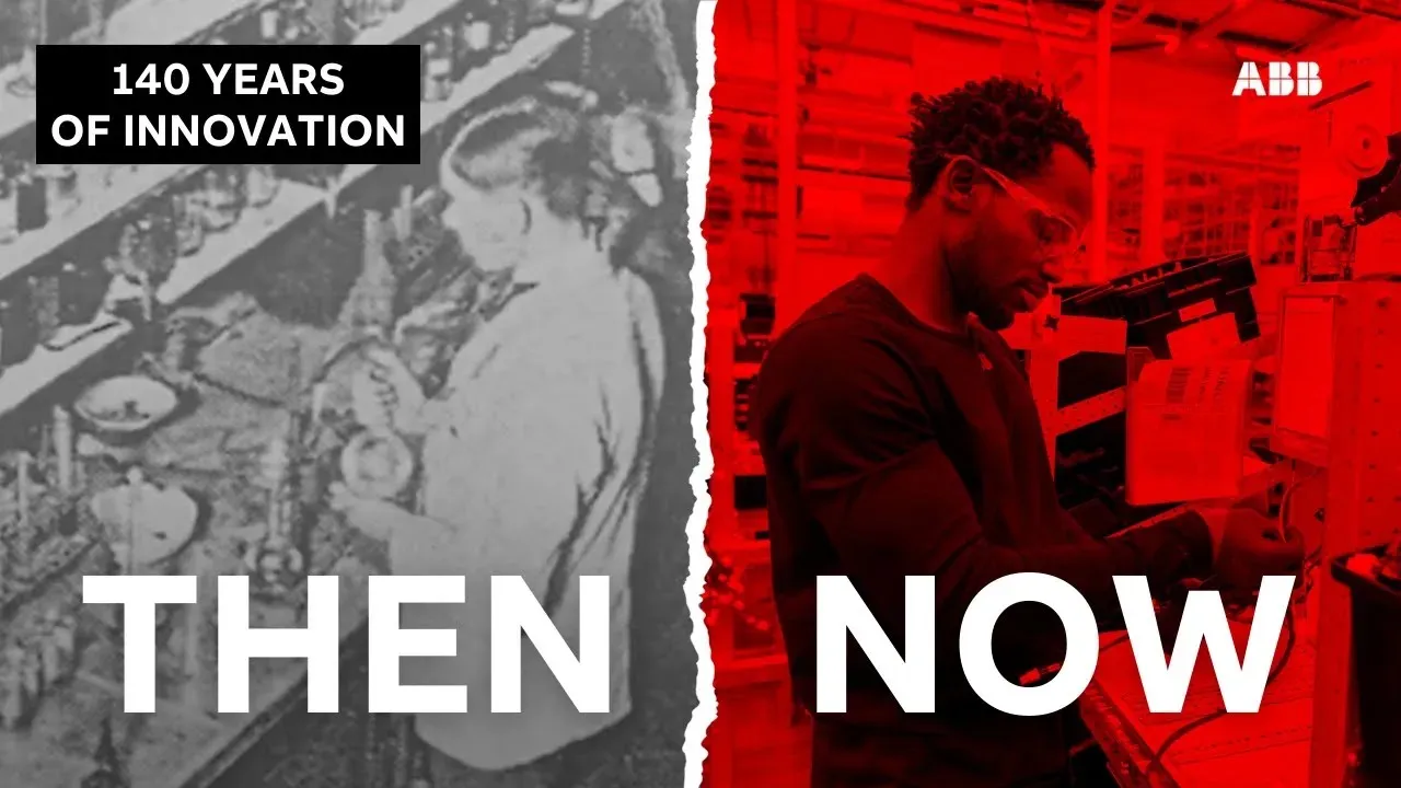 ABB Then and Now — 140 years of innovation